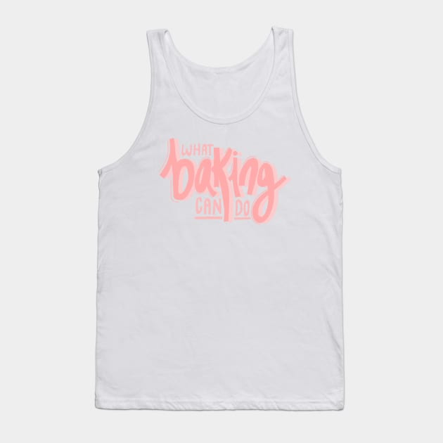 Waitress - What Baking Can Do Tank Top by uneecornn